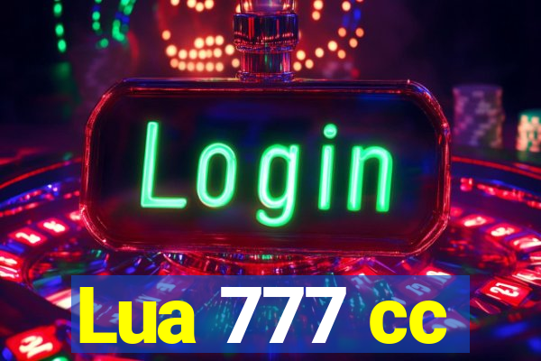 Lua 777 cc